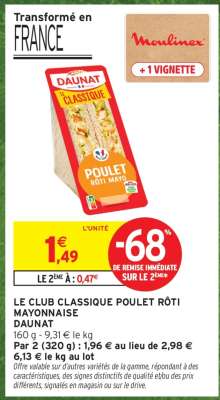 LE CLUB CLASSIQUE POULET RÔTI MAYONNAISE DAUNAT