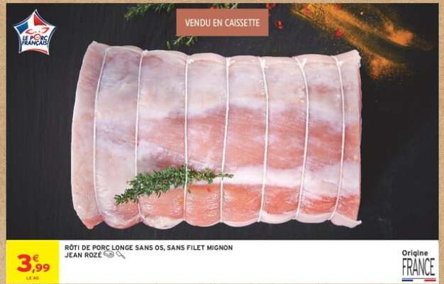 Rôti de porc longe sans os, sans filet mignon Jean Rozé