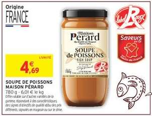 SOUPE DE POISSONS MAISON PERARD