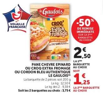 Pane Chevre Epinard ou Croq Extra Fromage ou Cordon Bleu Authentique Le Gaulois