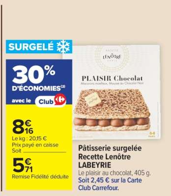 Pâtisserie surgelée Recette Lenôtre LABEYRIE