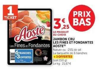 JAMBON CRU LES FINES ET FONDANTES “AOSTE”