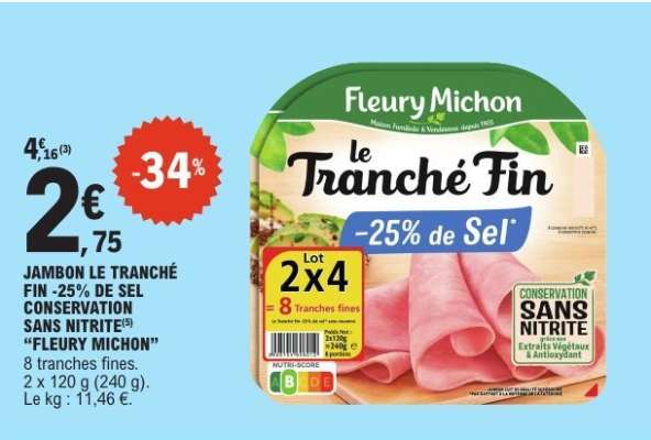 JAMBON LE TRANCHÉ FIN -25% DE SEL CONSERVATION SANS NITRITE® “FLEURY MICHON”