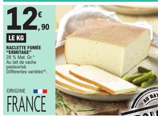 Raclette Fumée "Ermitage"