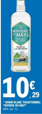 RHUM BLANC TRADITIONNEL “RIVIÈRE DU MÂT”