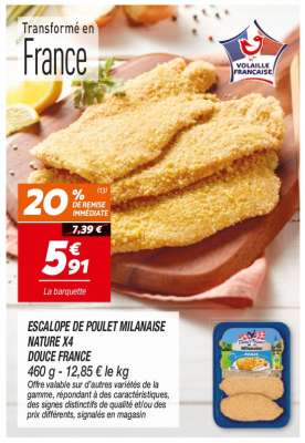ESCALOPE DE POULET MILANAISE NATURE X4 DOUCE FRANCE