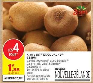 Kiwi Vert et/ou Jaune Zespri