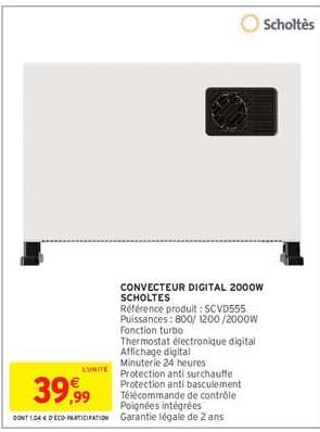 CONVECTEUR DIGITAL 2000W SCHOLTES