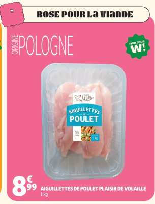 AIGUILLETTES DE POULET PLAISIR DE VOLAILLE