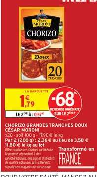 CHORIZO GRANDES TRANCHES DOUX CÉSAR MORONI