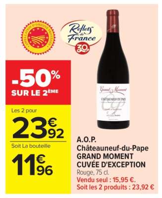 A.O.P. Châteauneuf-du-Pape GRAND MOMENT CUVÉE D'EXCEPTION