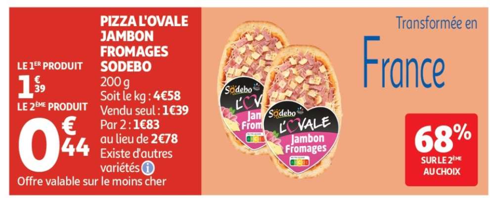 PIZZA L'OVALE JAMBON FROMAGES SODEBO